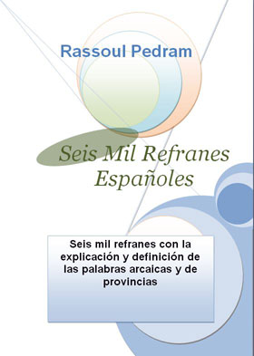 Libro de Seis Mil Refranes Españoles
